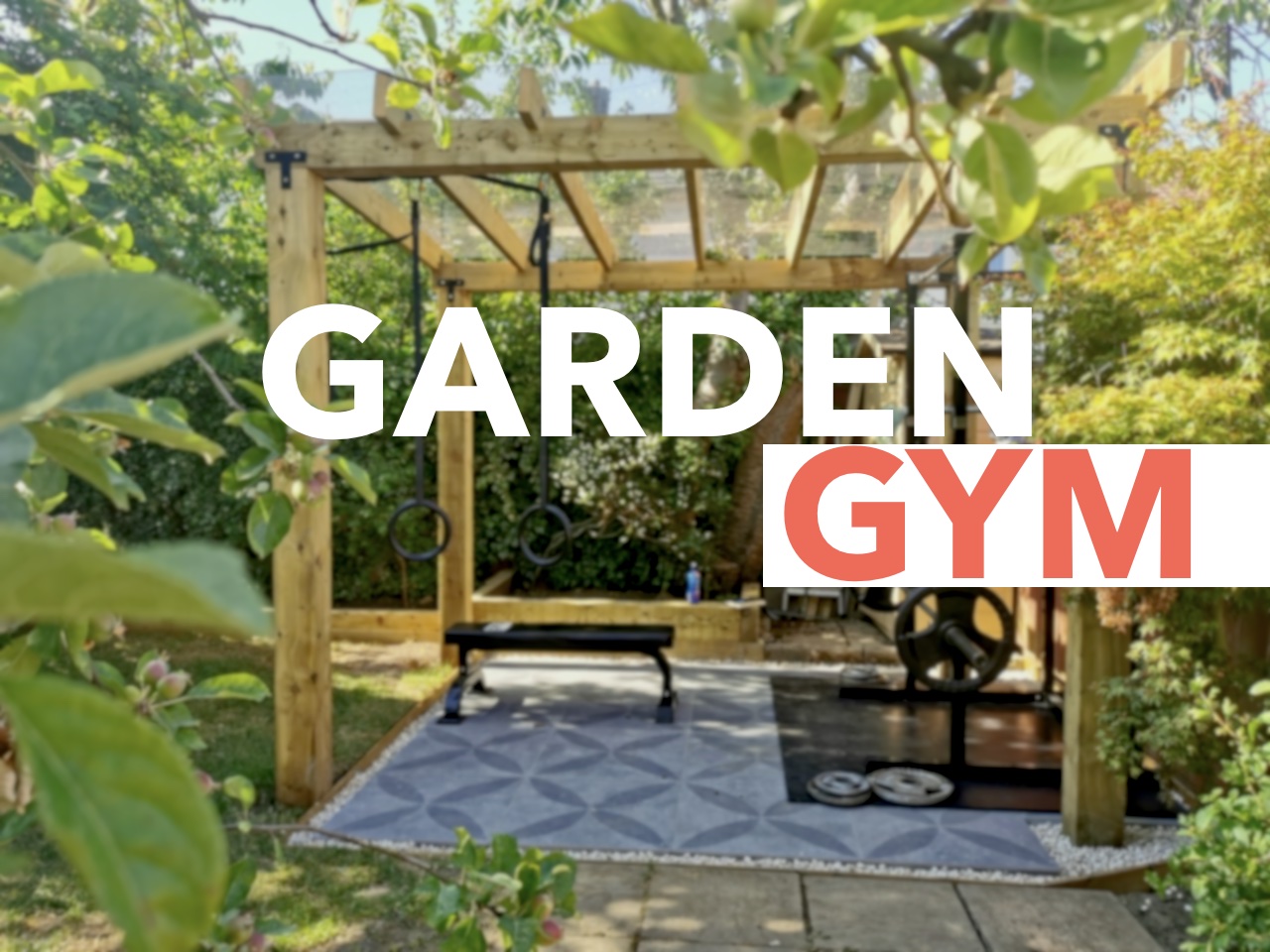 Building our DIY Garden Gym
